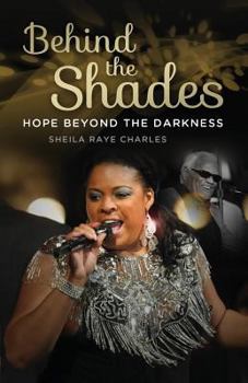 Paperback Behind the Shades: Hope Beyond Darkness Book