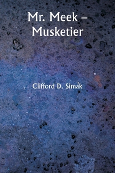Paperback Mr. Meek - Musketier [German] Book