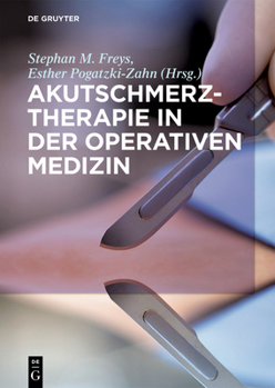 Hardcover Akutschmerztherapie in Der Operativen Medizin [German] Book