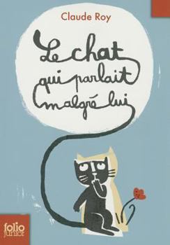 Paperback Chat Qui Parlait Malgre [French] Book
