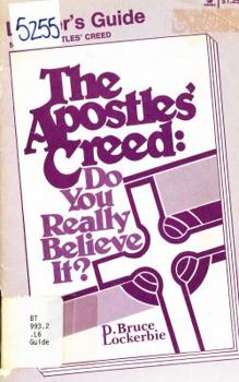 Mass Market Paperback The Apostles' creed: Do you really believe it? Book
