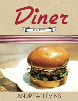 Hardcover Diner: Real Food Book