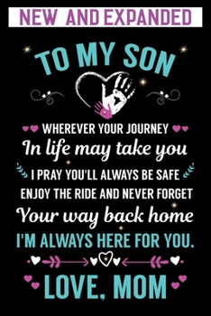 To my Son I Pray You'll Always Be Safe. Love Mom: Son Notebook Gift (120) Line Pages Journal (6 x 9 inches)
