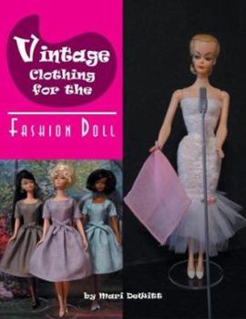 Paperback Vintage Clothing for the Fashion Doll Book