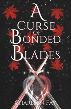 Paperback A Curse Of Bonded Blades Book