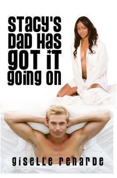 Paperback Stacy's Dad Has Got It Going On Book