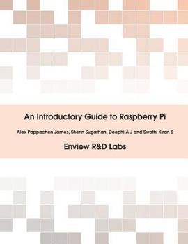 Paperback An Introductory Guide to Raspberry Pi Book