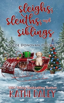 Paperback Sleighs, Sleuths, and Siblings Book