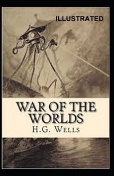 Paperback The War of the Worlds Illustrated Book