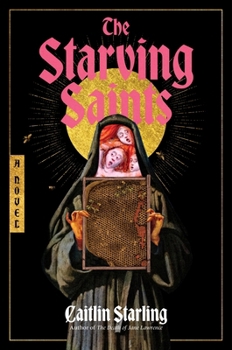 Hardcover The Starving Saints Book