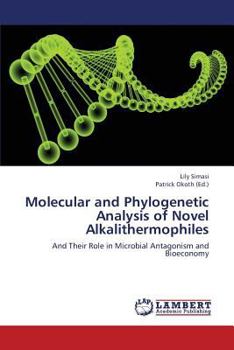 Paperback Molecular and Phylogenetic Analysis of Novel Alkalithermophiles Book