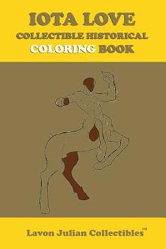 Paperback Iota Love Collectible Historical Coloring Book
