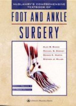 Hardcover McGlamry's Comprehensive Textbook of Foot and Ankle Surgery Book