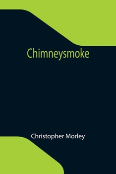 Paperback Chimneysmoke Book