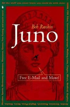 Paperback Juno: Free E-mail and More Book