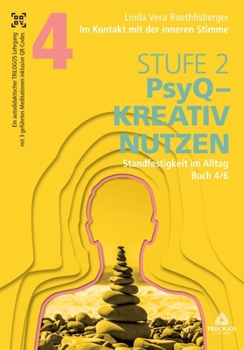 Paperback Im Kontakt mit der inneren Stimme Stufe 2: Buch 4/6: Standfestigkeit im Alltag [German] Book