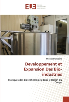 Paperback Developpement et Expansion Des Bio-industries [French] Book