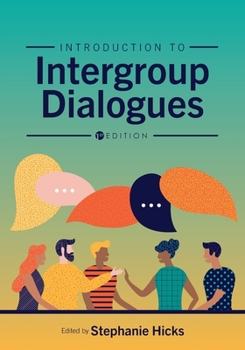 Paperback Introduction to Intergroup Dialogues Book