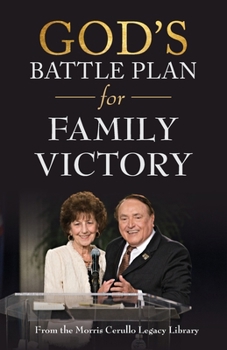God's Battle Plan For Family Victory