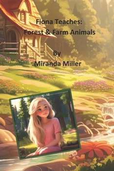 Paperback Fiona Teaches: Forest and Farm Animals Book