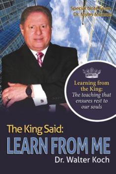 Paperback The King Said: Learn from Me Book