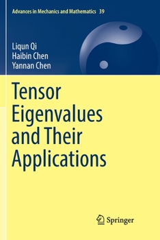 Paperback Tensor Eigenvalues and Their Applications Book