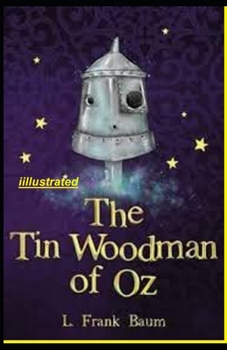 Paperback The Tin Woodman of Oz illustrated Book
