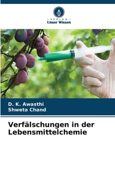 Verfälschungen in der Lebensmittelchemie (German Edition)