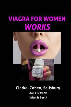 Paperback Viagra for Women Works: And for Men? What Is Best? Book