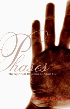 Paperback Phases: The Spiritual Rhythms in Adult Life Book