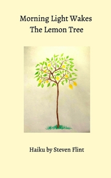 Paperback Morning Light Wakes The Lemon Tree Book