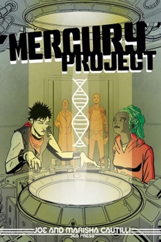 Paperback The Mercury Project: A Biopunk Tragedy Book