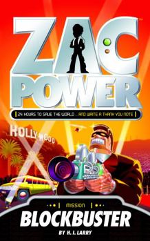 Blockbuster - Book #9 of the Zac Power: Classic