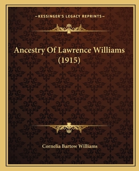 Ancestry Of Lawrence Williams