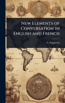 New Elements of Conversation in English and French