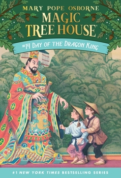 Day of the Dragon King (Magic Tree House, #14) - Book  of the Das magische Baumhaus