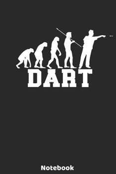 Paperback Dart Notebook: 6'x9' 120 Dot Grid Pages - Dart Evolution Player Journal - Christmas Present or Birthday Gift Idea for Dart Fans and L Book