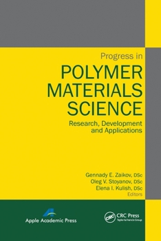 Paperback Progress in Polymer Materials Science: Research, Development and Applications Book