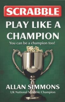Paperback Collins Scrabble: Play Like a Champion! Book