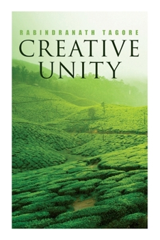 Paperback Creative Unity: Lectures on God and Spirituality Book