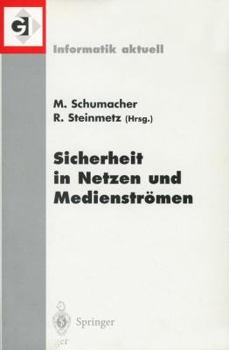 Paperback Sicherheit in Netzen Und Medienströmen: Tagungsband Des Gi-Workshops "Sicherheit in Mediendaten", Berlin, 19. September 2000 [German] Book