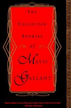 Hardcover The Collected Stories of Mavis Gallant Book