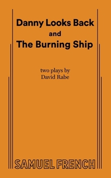 Paperback Danny Looks Back and The Burning Ship Book