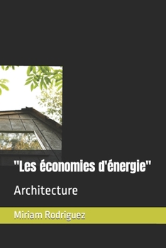 Paperback Les économies d'énergie: Architecture [French] Book