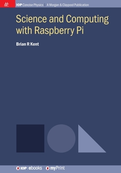 Paperback Science and Computing with Raspberry Pi Book