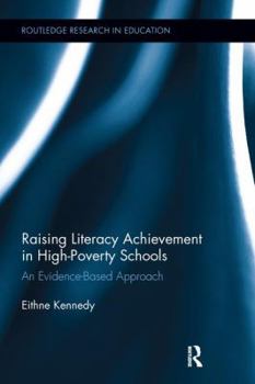 Paperback Raising Literacy Achievement in High-Poverty Schools: An Evidence-Based Approach Book