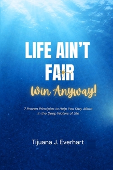 Paperback Life Ain't Fair--Win Anyway! [Large Print] Book