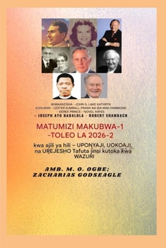 Unyonyaji Mkubwa Zaidi - 1: Akishirikiana na - John G. Lake - Kathryn Kuhlman - Lester Sumrall -Frank na Ida Mae Hammond - Derek Prince (Mfululizo Wa 1 Wa Majaribio Makubwa) (Swahili Edition)
