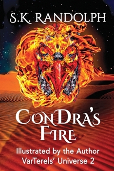 Paperback ConDra's Fire: Illustrated by the Author Book