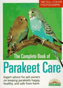 Paperback The Complete Book of Parakeet Care Book